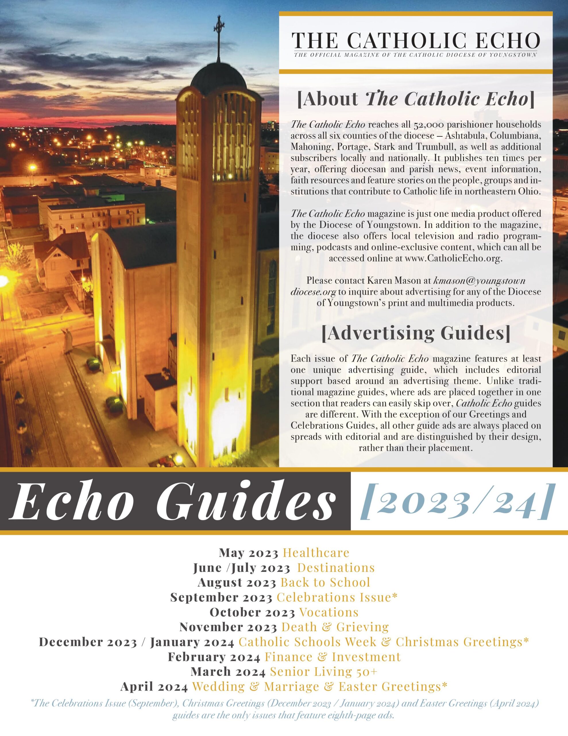 Echo Guides 2023/24
Contact Karen Mason at kmason@youngstowndiocese.org