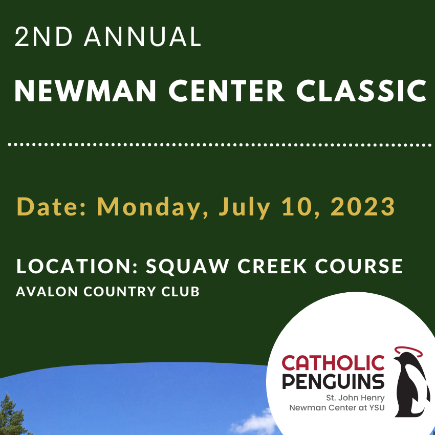 2nd Annual Newman Center Classic, July 10 at Squaw Creek Course