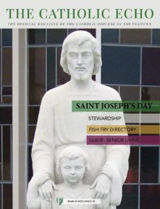Cover of the March 2025 issue of The Catholic Echo, featuring the statue of St. Joseph at St. Joseph Church in Austintown